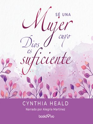 Sé una mujer cuyo Dios es suficiente - Audiobook
